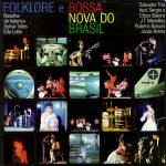 Folklore e Bossa Nova do Brasil